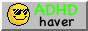 adhd haver