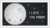 i love the moon